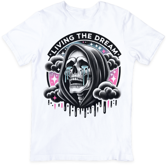 Living The Dream T-Shirt